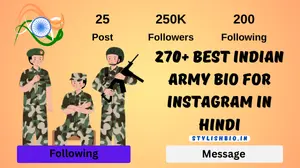 270+ Best Indian Army Bio For Instagram In Hindi [2024]