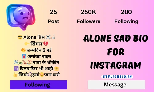 Alone Sad Bio For
Instagram