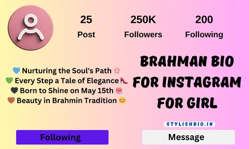 Brahman bio for Instagram for Girl