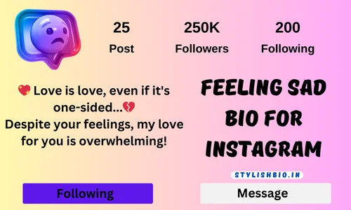 Feeling Sad Bio For Instagram