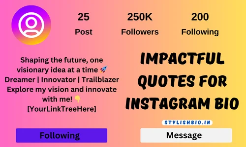 Impactful Quotes for Instagram Bio