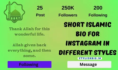 Short Islamic Bio For Instagram in Different Styles